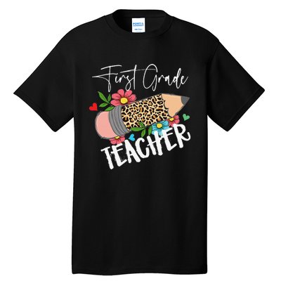 First Grade Teacher Leopard Pencil 1st Grade  Teacher Tall T-Shirt