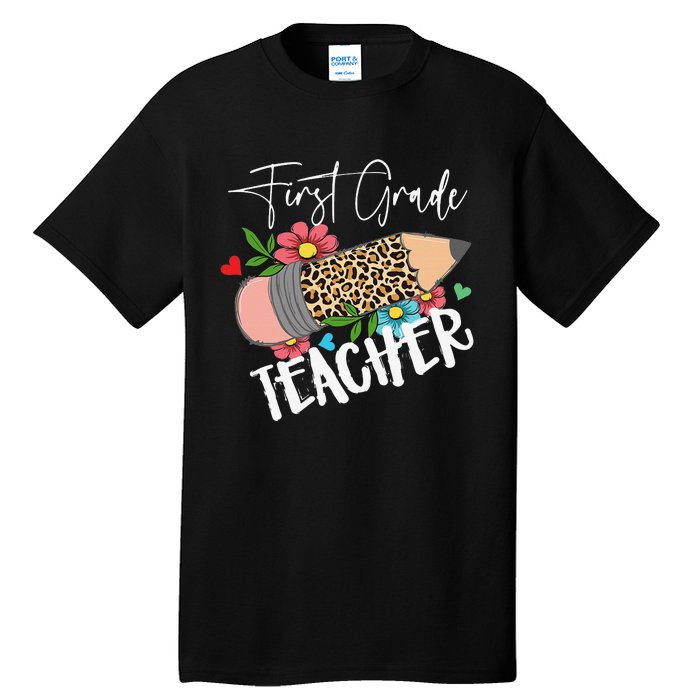 First Grade Teacher Leopard Pencil 1st Grade  Teacher Tall T-Shirt