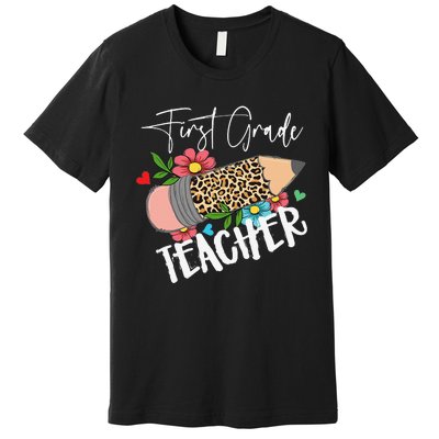 First Grade Teacher Leopard Pencil 1st Grade  Teacher Premium T-Shirt