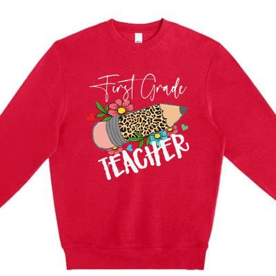 First Grade Teacher Leopard Pencil 1st Grade  Teacher Premium Crewneck Sweatshirt