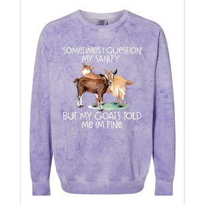 Funny Goat Tee For Crazy People Who Speak With Goats Colorblast Crewneck Sweatshirt