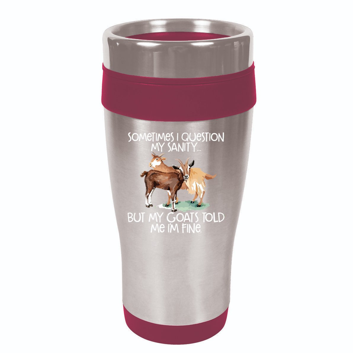 Funny Goat Tee For Crazy People Who Speak With Goats 16oz Travel Tumbler