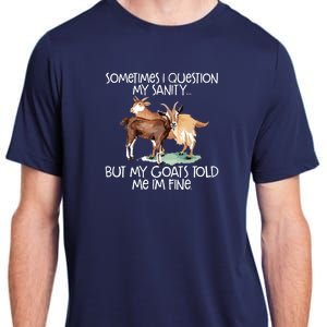 Funny Goat Tee For Crazy People Who Speak With Goats Adult ChromaSoft Performance T-Shirt