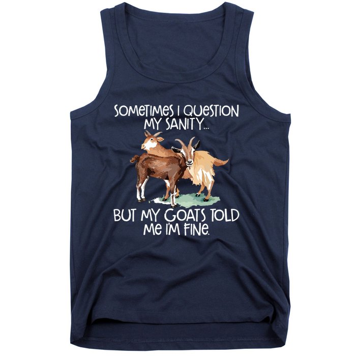 Funny Goat Tee For Crazy People Who Speak With Goats Tank Top