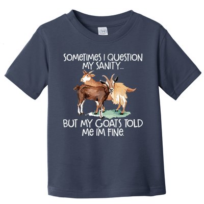 Funny Goat Tee For Crazy People Who Speak With Goats Toddler T-Shirt