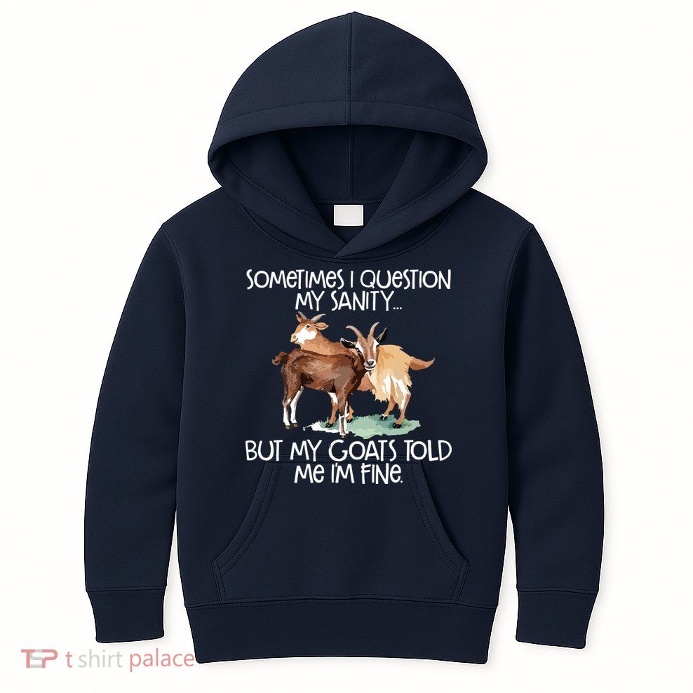 Funny Goat Tee For Crazy People Who Speak With Goats Kids Hoodie