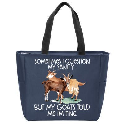 Funny Goat Tee For Crazy People Who Speak With Goats Zip Tote Bag