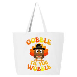 Funny Gobble Til You Wobble For Thanksgiving Dinner 25L Jumbo Tote