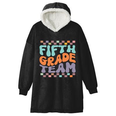 Fifth Grade Team Teacher Student Back To School 5th Grade Gift Hooded Wearable Blanket