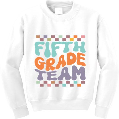Fifth Grade Team Teacher Student Back To School 5th Grade Gift Kids Sweatshirt