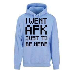 Funny Gamer Talk I Went Afk Just To Be Here Cool Gift Unisex Surf Hoodie