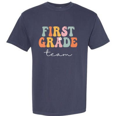 First Grade Team Retro Groovy Vintage First Day Of School Garment-Dyed Heavyweight T-Shirt