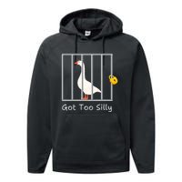 Funny Got Too Silly Silly Goose Performance Fleece Hoodie