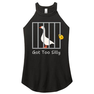 Funny Got Too Silly Silly Goose Women’s Perfect Tri Rocker Tank