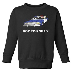 Funny Got Too Silly Goose Couple Cute Toddler Sweatshirt