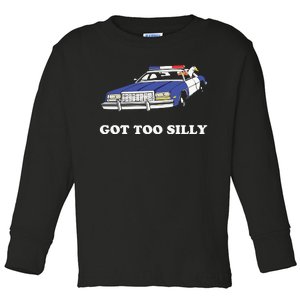 Funny Got Too Silly Goose Couple Cute Toddler Long Sleeve Shirt