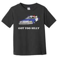 Funny Got Too Silly Goose Couple Cute Toddler T-Shirt