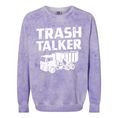 Funny Garbage Truck Trash Talker Recycling Garbage Cool Gift Colorblast Crewneck Sweatshirt