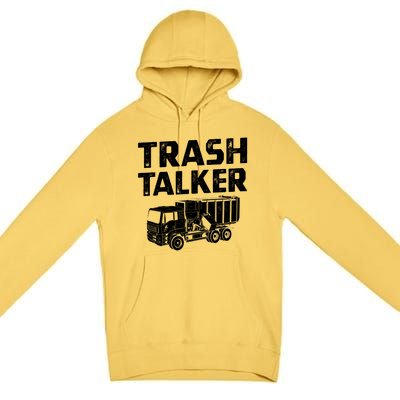 Funny Garbage Truck Trash Talker Recycling Garbage Cool Gift Premium Pullover Hoodie