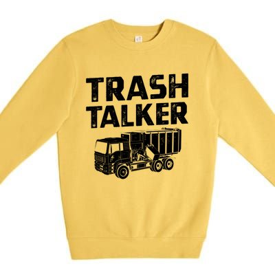 Funny Garbage Truck Trash Talker Recycling Garbage Cool Gift Premium Crewneck Sweatshirt