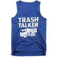 Funny Garbage Truck Trash Talker Recycling Garbage Cool Gift Tank Top