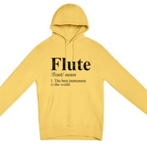 Flute Gift The Best Instrut In The World Premium Pullover Hoodie