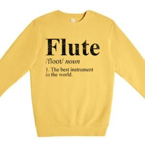 Flute Gift The Best Instrut In The World Premium Crewneck Sweatshirt