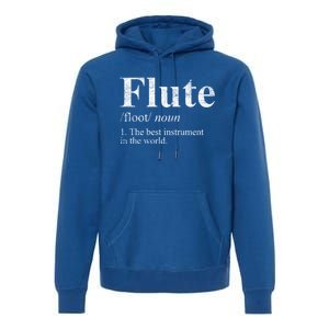 Flute Gift The Best Instrut In The World Premium Hoodie