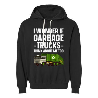 Funny Garbage Truck Art Trash Garbage Truck Garment-Dyed Fleece Hoodie