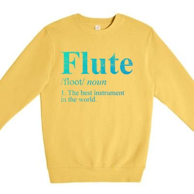 Flute Gift The Best Instrut In The World Premium Crewneck Sweatshirt