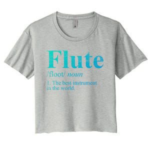 Flute Gift The Best Instrut In The World Women's Crop Top Tee