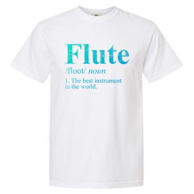 Flute Gift The Best Instrut In The World Garment-Dyed Heavyweight T-Shirt