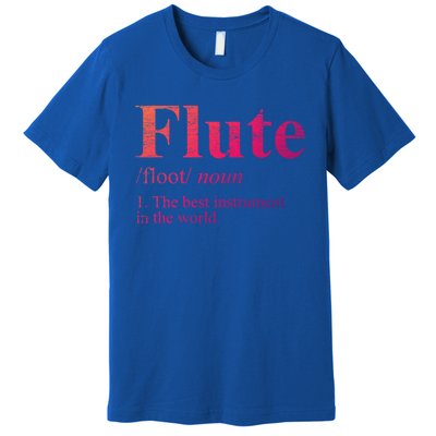 Flute Gift The Best Instrut In The World Premium T-Shirt