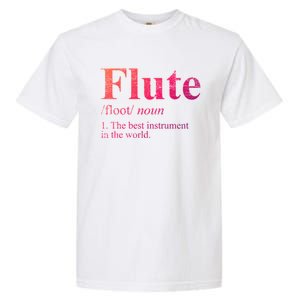 Flute Gift The Best Instrut In The World Garment-Dyed Heavyweight T-Shirt