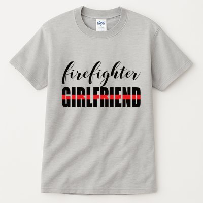 Firefighter Girlfriend - Thin Red Line Fireman Love Tall T-Shirt