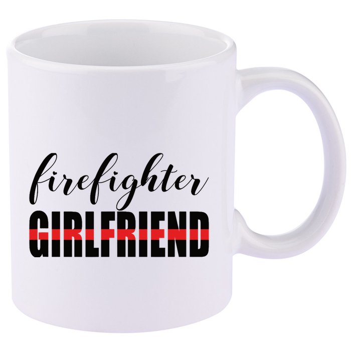 Firefighter Girlfriend - Thin Red Line Fireman Love 11oz C Handle Ceramic Mug
