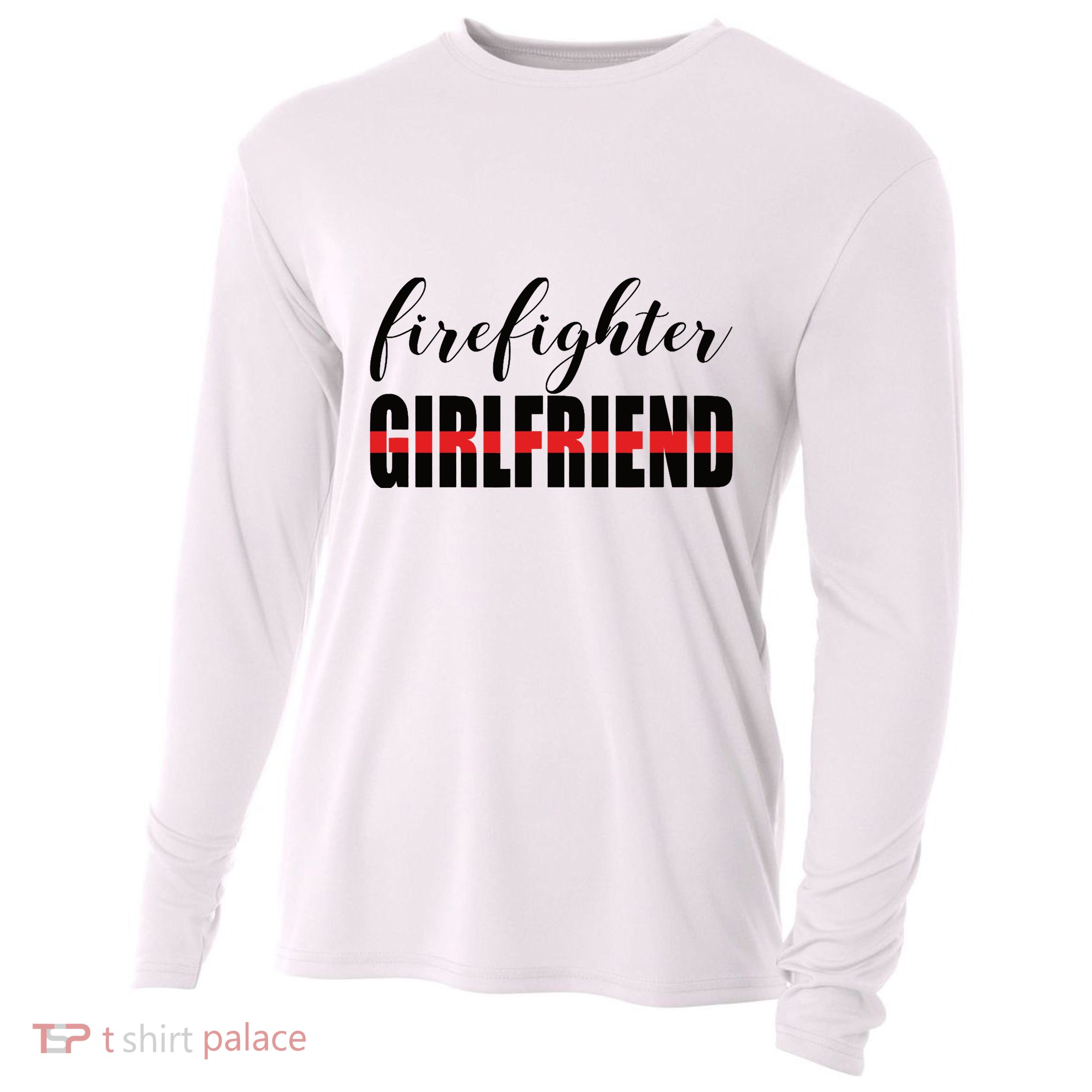 Firefighter Girlfriend - Thin Red Line Fireman Love Cooling Performance Long Sleeve Crew