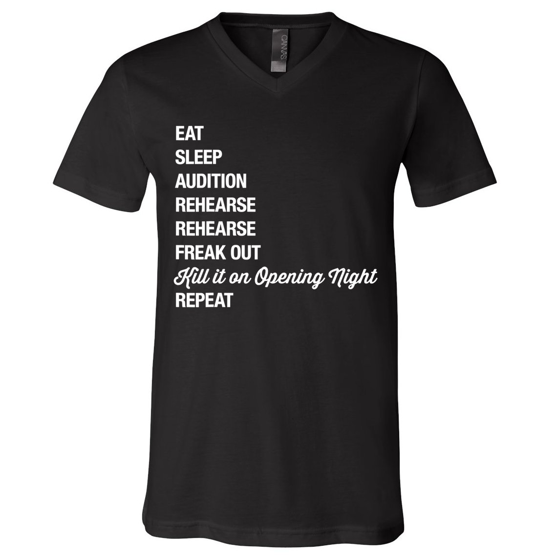 Funny Gift Theater Geek Gift Musical Life Eat Sleep Theatre Gift V-Neck T-Shirt