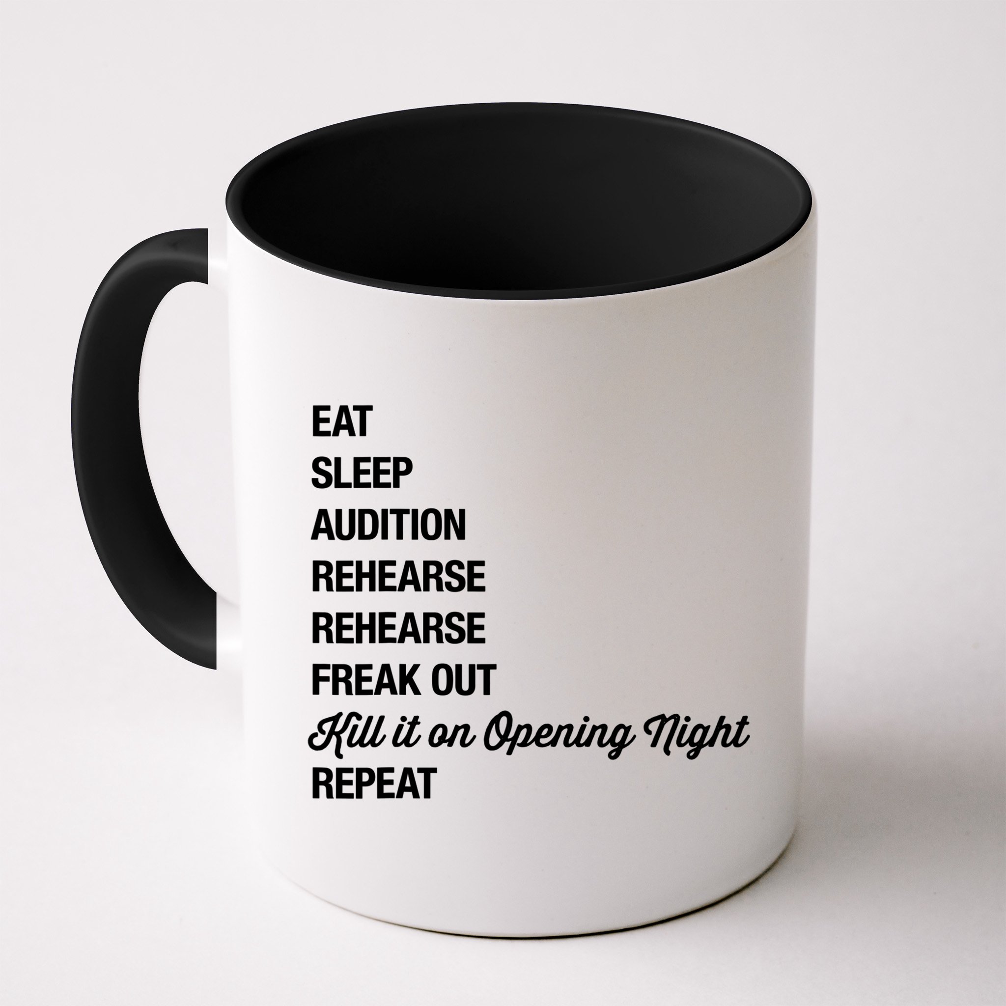 Funny Gift Theater Geek Gift Musical Life Eat Sleep Theatre Gift Mug