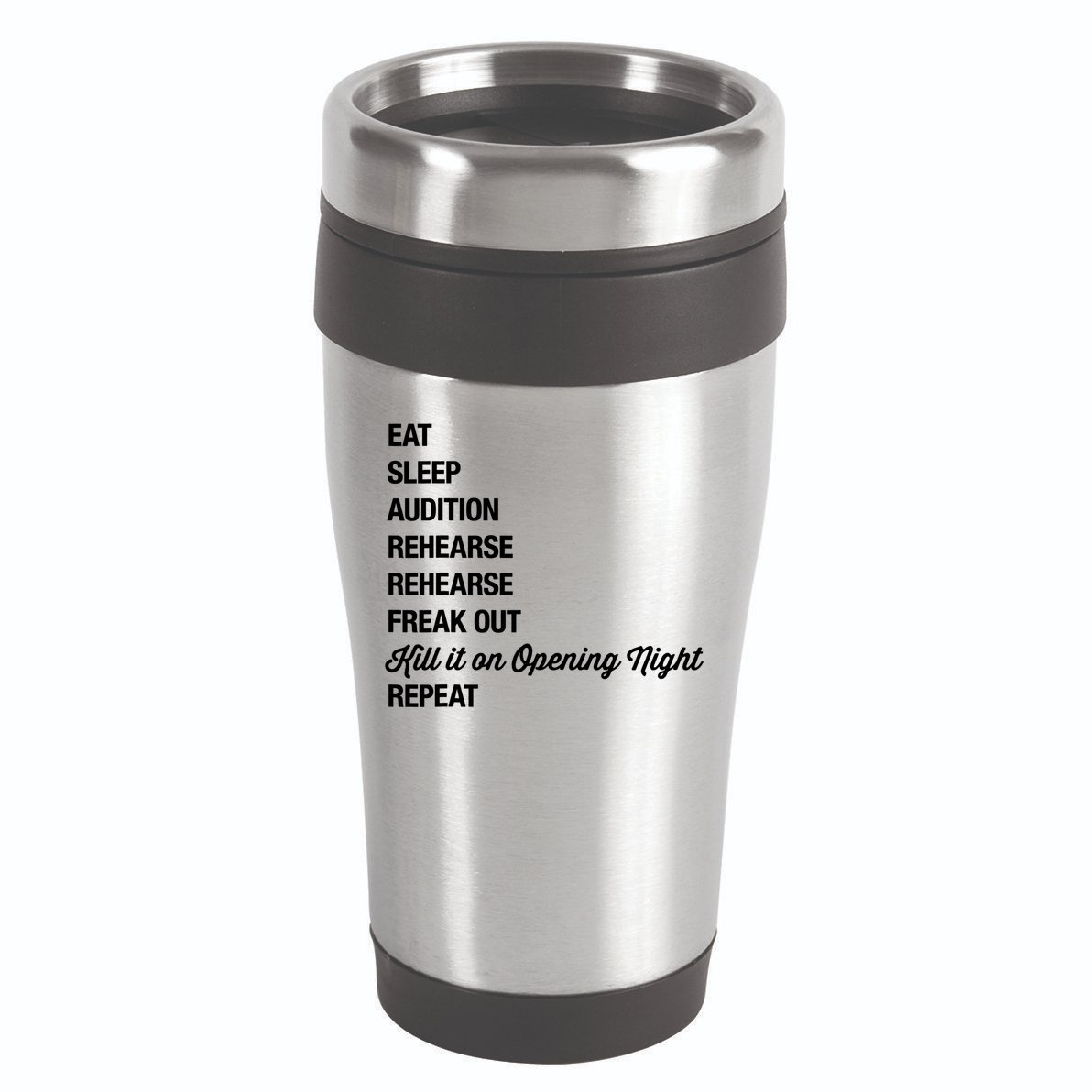 Funny Gift Theater Geek Gift Musical Life Eat Sleep Theatre Gift 16oz Travel Tumbler