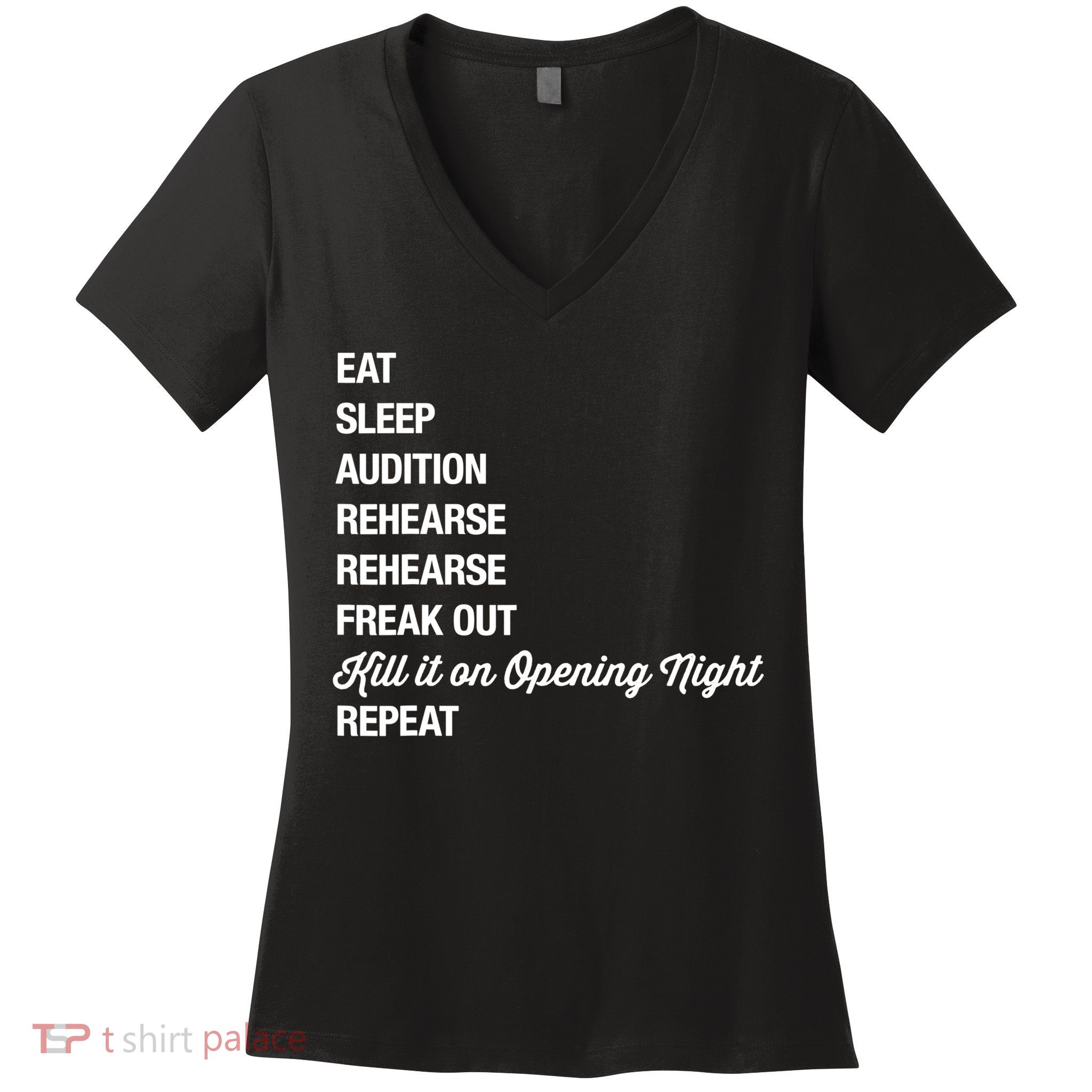 Funny Gift Theater Geek Gift Musical Life Eat Sleep Theatre Gift Women's V-Neck T-Shirt