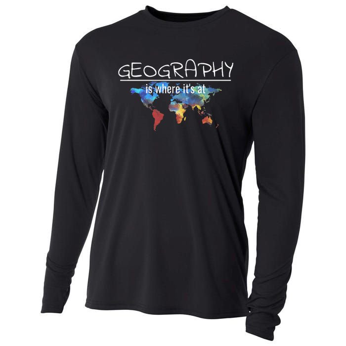 Funny Geography Teacher Earth Day Design Is Where Its At Cooling Performance Long Sleeve Crew