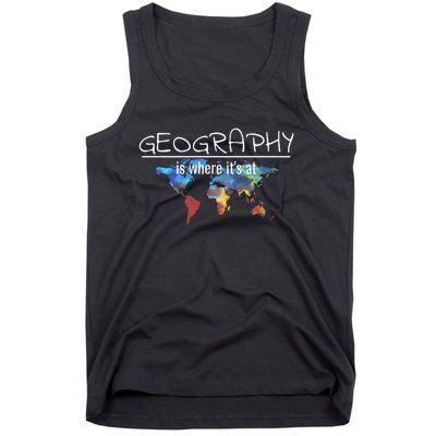 Funny Geography Teacher Earth Day Design Is Where Its At Tank Top