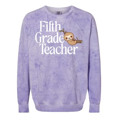 Fifth Grade Teacher Sloth Back To School 5Th Grade Funny Gift Colorblast Crewneck Sweatshirt