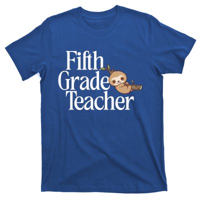 Fifth Grade Teacher Sloth Back To School 5Th Grade Funny Gift T-Shirt