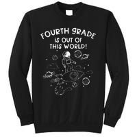 Fourth Grade Teacher First Day Of School Team Space Galaxy Sweatshirt