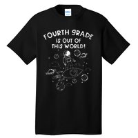 Fourth Grade Teacher First Day Of School Team Space Galaxy Tall T-Shirt