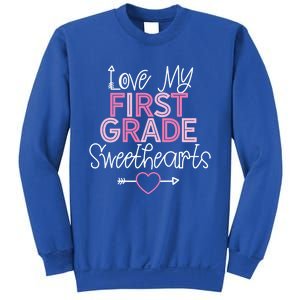 First Grade Teacher Valentines Day Cute Gift Love Sweethearts Gift Sweatshirt