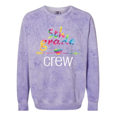 Fifth Grade Teacher Student Tye Dye 5Th Grade Crew School Funny Gift Colorblast Crewneck Sweatshirt