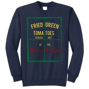 Fried Green Tomatoes Sweatshirt